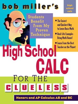 Bob Miller's High School Calc for the Clueless - ebook